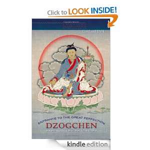Entrance to the Great Perfection A Guide to the Dzogchen Preliminary 