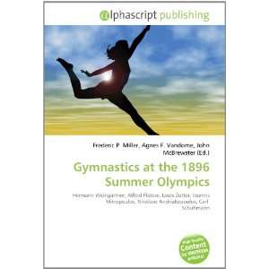    Gymnastics at the 1896 Summer Olympics (9786132887153) Books