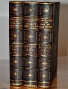 1ST ED LEATHER & GILT~PICTORIAL HISTORY OF THE WORLDS GREAT NATIONS 