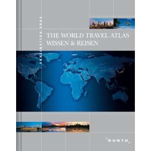 The World Travel Atlas   Wissen & Reisen  o.A. Bücher