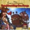 Pirates of the Caribbean Swashbuckling Sea Songs