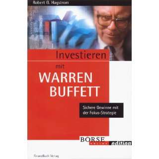 Geld verdienen mit Warren Buffett. Value Investing verstehen und 