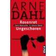 Rosenrot Ungeschoren Zwei Bestseller in einem Band von Arne Dahl und 