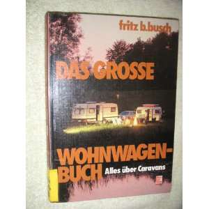    Fritz B. Busch, Peter Schwerdtmann, Utz E. Orlopp Bücher