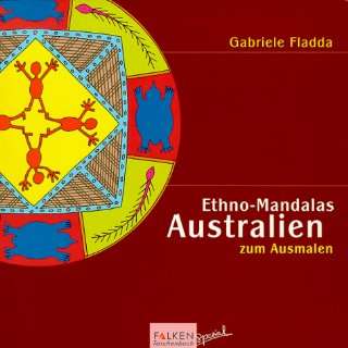 Ethno Mandalas Australien zum Ausmalen  Gabriele Fladda 