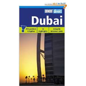 DUMONT direkt Dubai Mit großem Cityplan. 12 Highlights. Aktuelle 
