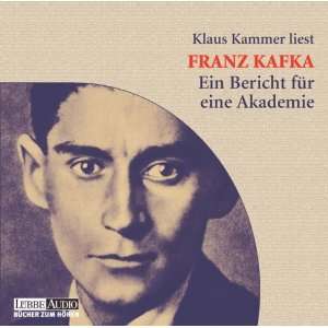   für eine Akademie. CD  Franz Kafka, Klaus Kammer Bücher