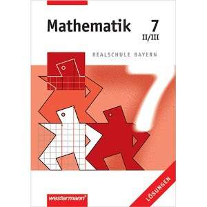 Mathematik 7 II/III Realschule Bayern Lösungen  Johannes 