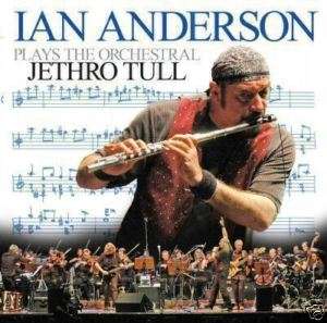 IAN ANDERSON playes The Orchestral JETHRO TULL (cd) Neu 0090204905683 