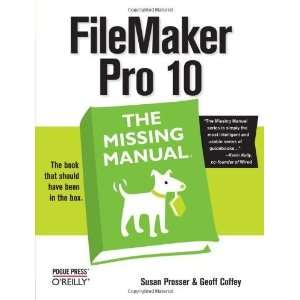  FileMaker Pro 10 The Missing Manual [Paperback] Susan 