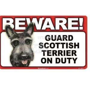  BEWARE Guard Dog on Duty Sign   Scottish Terrier [Misc 