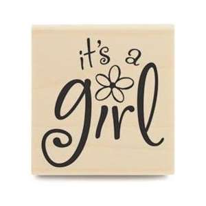  Its A Girl Wood Mounted Rubber Stamp