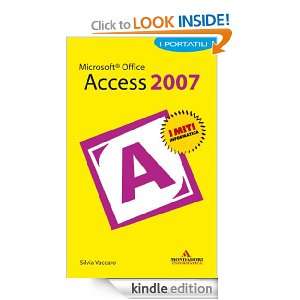 Microsoft Office Access 2007 I Portatili (I miti informatica) (Italian 