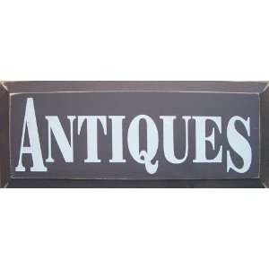  Antiques Wooden Sign