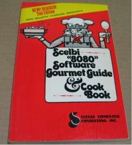 1976 SCELBI Intel 8080 Software Gourmet Guide Cook Book  