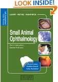 Small Animal Ophthalmology (Self Assessment Color Review)