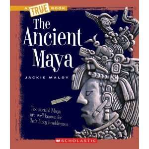   (True Books Ancient Civilizations) [Paperback] Jackie Maloy Books