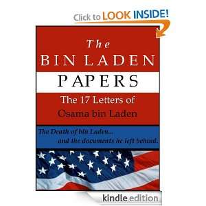 The Bin Laden Papers: The 17 Letters of Osama Bin Laden: Combating 