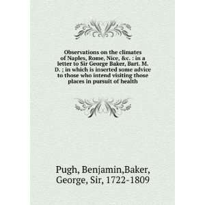   pursuit of health Benjamin,Baker, George, Sir, 1722 1809 Pugh Books