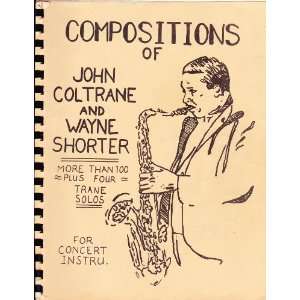  Compositions of John Coltrane and Wayne Shorter: More Than 