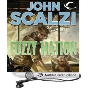   Fuzzy Nation (Audible Audio Edition) John Scalzi, Wil Wheaton Books