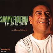 And Sammy Walked In by Sammy Figueroa CD, Jun 2005, Savant 