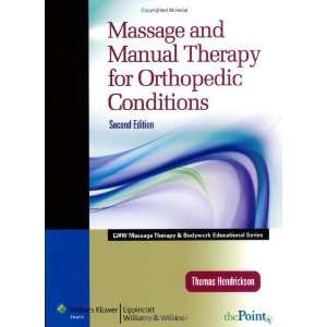 com Massage and Manual Therapy for Orthopedic Conditions (LWW Massage 
