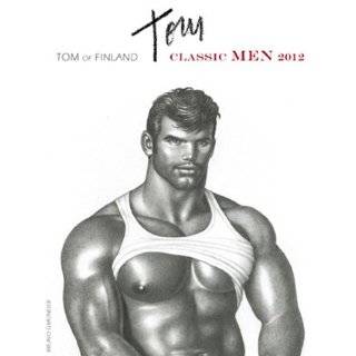 Tom of Finland Classic Men 2012 Calendar by Tom Of Finland